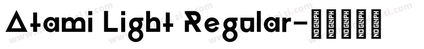 Atami Light Regular字体转换